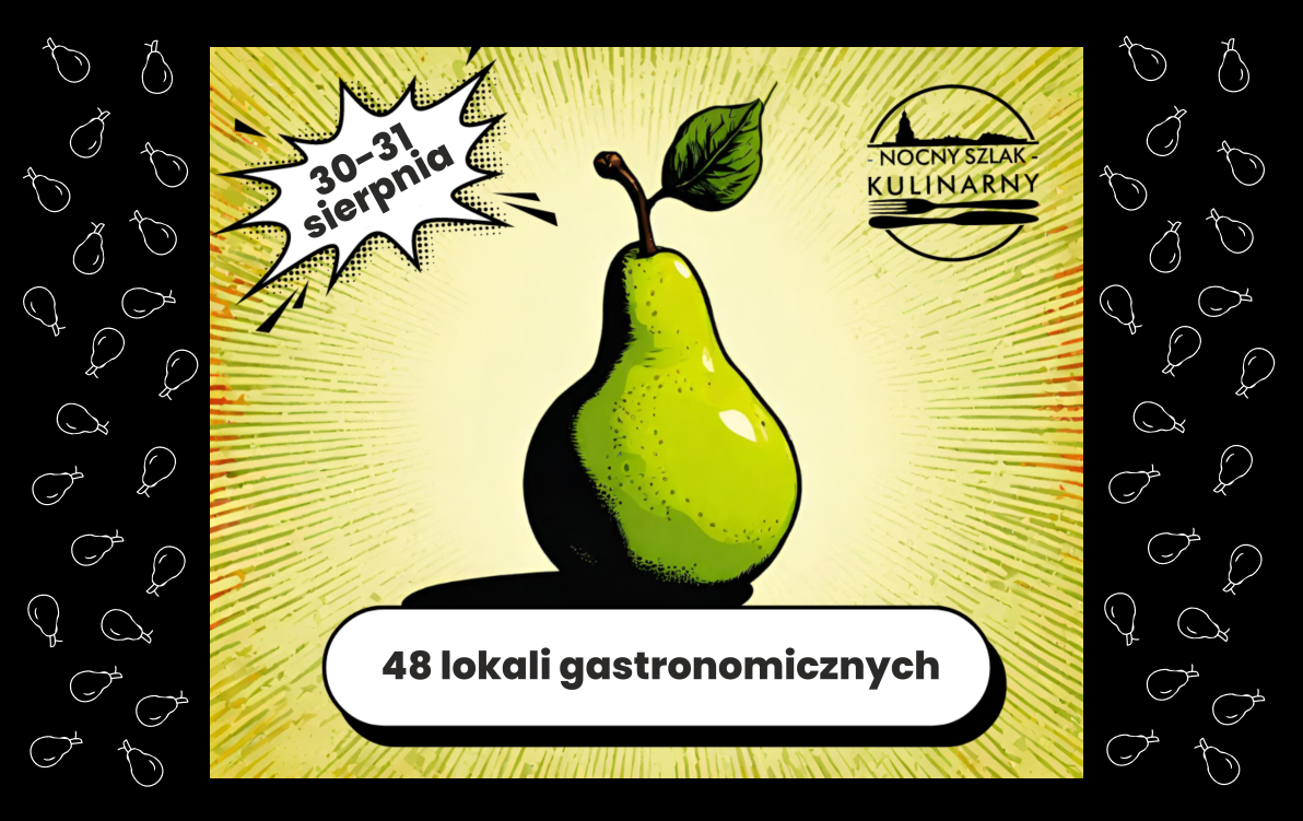 Zdjęcie do Prawie 50 lokali w Nocnym Szlaku Kulinarnym