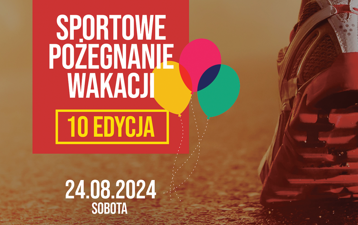 Zdjęcie do Pożegnanie wakacji na sportowo