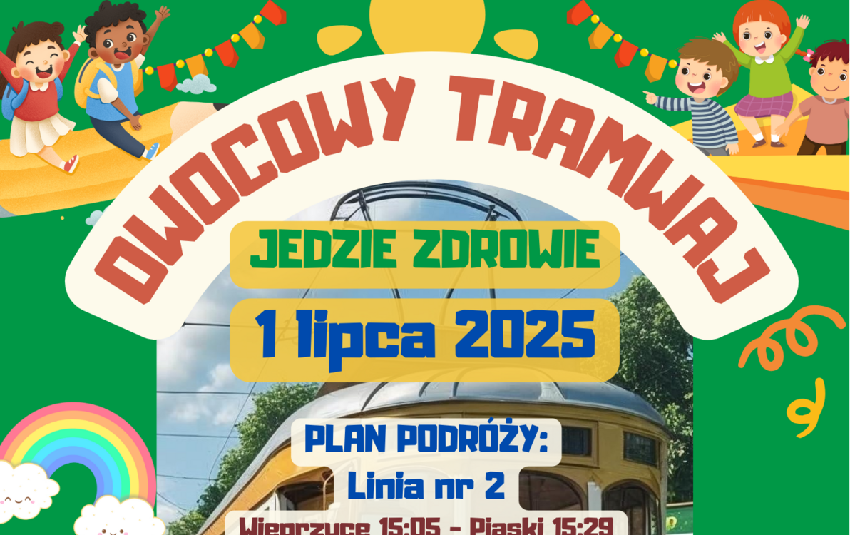 Zdjęcie do Zapraszamy do Owocowego Tramwaju