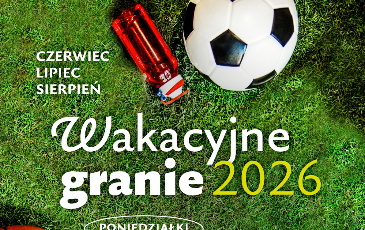 Zdjęcie do Wakacyjne Granie 2026  