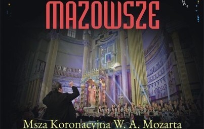 Zdjęcie do MAZOWSZE - Perły Muzyki Sakralnej