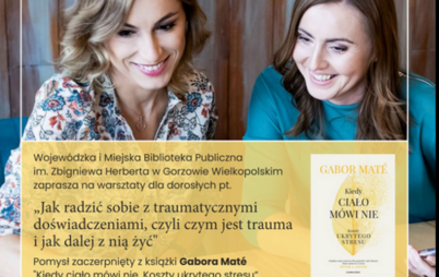 Zdjęcie do Jak radzić sobie z traumatycznymi doświadczeniami - warsztaty