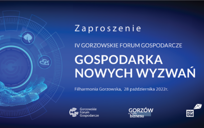 Zdjęcie do IV Gorzowskie Forum Gospodarcze - ruszyła rejestracja