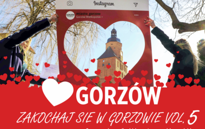 Zdjęcie do Zakochaj się w Gorzowie vol. 5