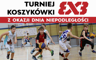 Zdjęcie do Turniej koszyk&oacute;wki 3x3