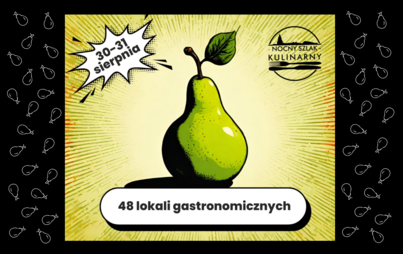 Zdjęcie do Prawie 50 lokali w Nocnym Szlaku Kulinarnym