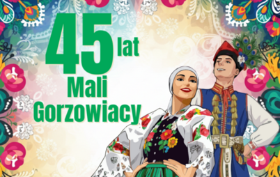Zdjęcie do 45 lat Małych Gorzowiak&oacute;w