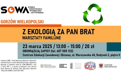 Zdjęcie do Z ekologią za pan brat - warsztaty familijne