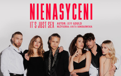 Zdjęcie do Nienasyceni reż. Anita Sokołowska