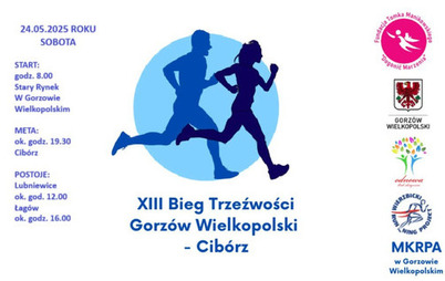 Zdjęcie do XIII Bieg Trzeźwości Gorz&oacute;w Wielkopolski - Cib&oacute;rz 