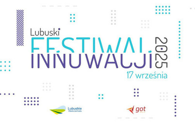 Zdjęcie do Lubuski Festiwal Innowacji