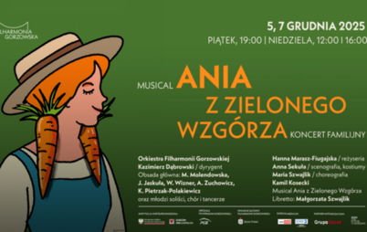 Zdjęcie do MUSICAL ANIA Z ZIELONEGO WZG&Oacute;RZA Koncert Pokaz familijny