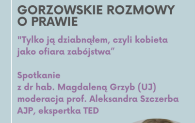 Zdjęcie do Gorzowskie rozmowy o prawie