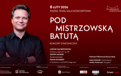 Zdjęcie do POD MISTRZOWSKĄ BATUTĄ Koncert Symfoniczny
