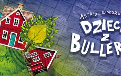 Zdjęcie do Dzieci z Bullerbyn