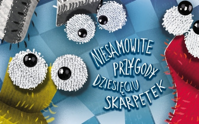 Zdjęcie do Niesamowite przygody dziesięciu skarpetek